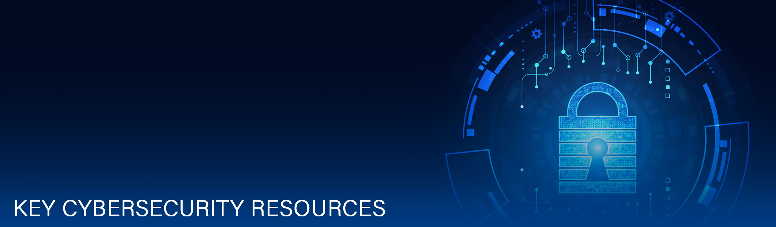 Key Cybersecurity Resources - Cybersecurity at Pensacola State College